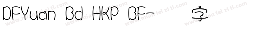 DFYuan Bd HKP BF字体转换